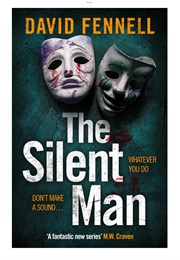 The Silent Man (David Fennell)