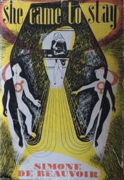 She Came to Stay (Simone De Beauvoir)