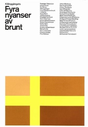 Fyra Nyanser Av Brunt (2004)