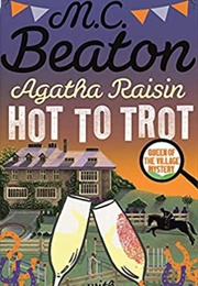 Hot to Trot (M.C. Beaton)