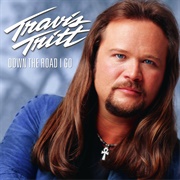 Modern Day Bonnie and Clyde - Travis Tritt