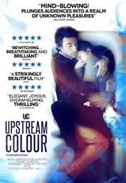 Upstream Color (2013)