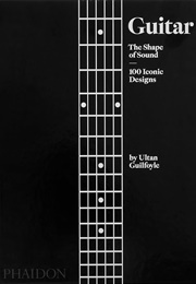 Guitar: The Shape of Sound (Ultan Guilfoyle)