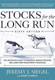 Stocks for the Long Run (Jeremy J. Siegel)