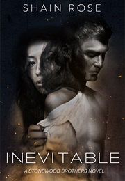 Inevitable (Shain Rose)