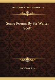 Some Poems by Sir Walter Scott (Walter Scott)
