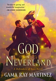 God of Neverland (Gama Ray Martinez)
