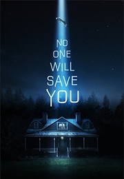 No One Will Save You (2023)