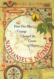 Nathaniel's Nutmeg (Giles Milton)
