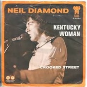 Kentucky Woman - Neil Diamond