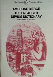 The Enlarged Devil&#39;s Dictionary (Ambrose Bierce)