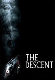 The Descent (2005)