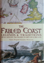 The Fabled Coast (Sophia Kingshill & Jennifer Westwood)