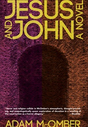 Jesus and John (Adam Mcomber)