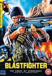 Blastfighter (1984)