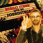 "Live at Soundstage" (2007) - Ringo Starr