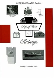 Life of Fred: Kidneys (Schmidt, Stanley F.)