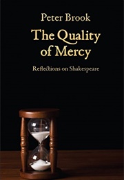 The Quality of Mercy (Peter Brook)