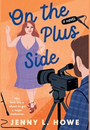 On the Plus Side (Jenny L Howe)