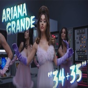 &quot;34 + 35&quot; by Ariana Grande