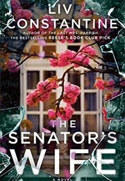 The Senator's Wife (Liv Constantine)