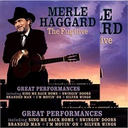 The Fugitive - Merle Haggard