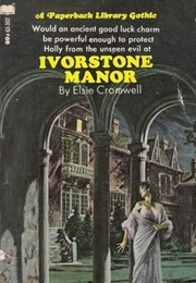 Ivorstone Manor (Elsie Cromwell)