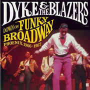 Funky Broadway - Dyke & the Blazers