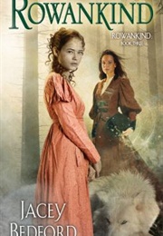 Rowankind (Jacey Bedford)