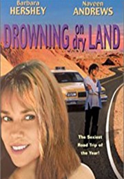 Drowning on Dry Land (1999)