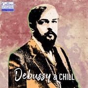 Various Artists - Debussy and Chill