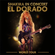 Shakira in Concert: El Dorado World Tour (Shakira, 2019)