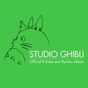 Joe Hisaishi - Studio Ghibli Official B-Sides and Rarities Album