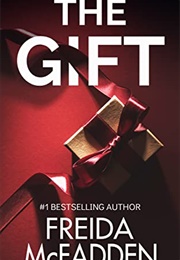 The Gift (Freida McFadden)