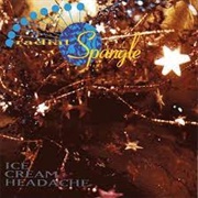 Radial Spangle - Ice Cream Headache