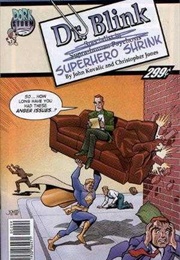 Dr. Blink: Superhero Shrink (John Kovalic, Chris Jones)