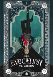 Evocation (S.T. Gibson)
