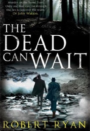 The Dead Can Wait (Robert Ryan)