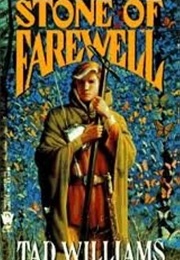 Stone of Farewell (Memory, Sorrow, and Thorn, Book 2) (Williams, Tad)