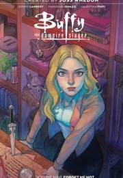 Buffy the Vampire Slayer Vol. 9: Forget Me Not (Jeremy Lambert)