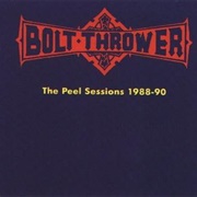 Bolt Thrower - The Peel Sessions 1988-90