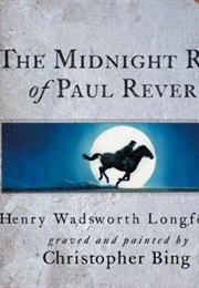 The Midnight Ride of Paul Revere (Longfellow, Henry Wadsworth)