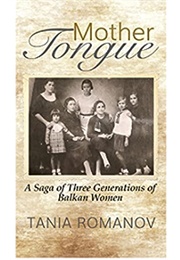 Mother Tongue (Tania Romanov)