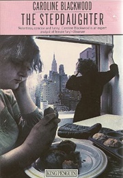 The Stepdaughter (Caroline Blackwood)