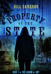 Property of the State (Bill Cameron)