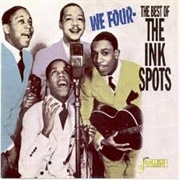 We Three (My Echo, My Shadow & Me) - The Ink Spots