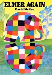 Elmer Again (David McKee)