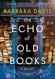 The Echo of Old Books (Barbara Davis)
