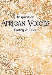 Inspiration African Voices Poetry and Tales (Flame Tree Studio)