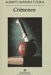 Crímenes (Alberto Barrera Tyszka)